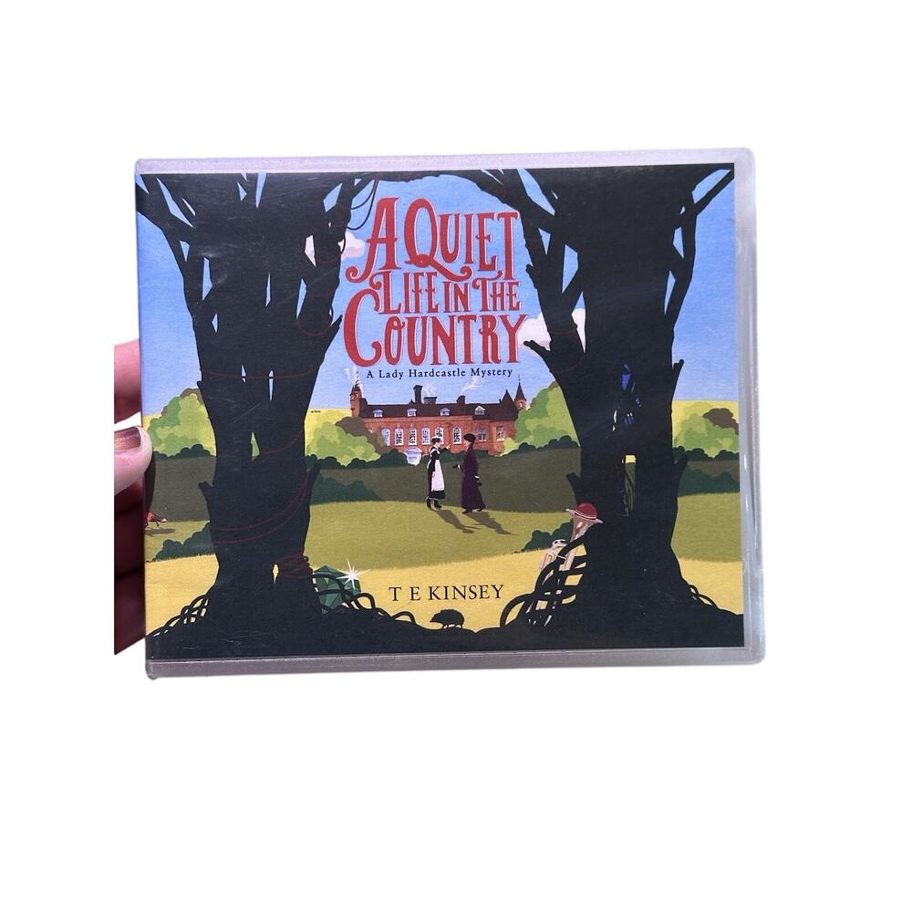 Quiet Life in the Country : A Lady Hardcastle Mystery by T. E. Kinsey (2016,...